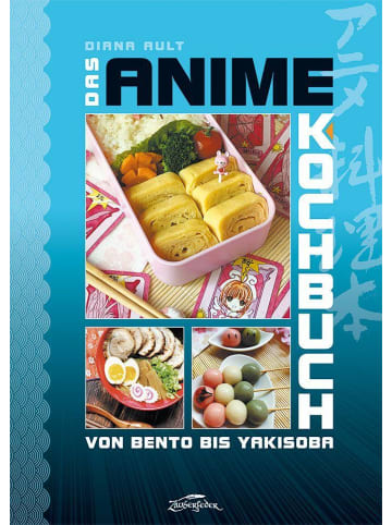 Zauberfeder Das Anime-Kochbuch