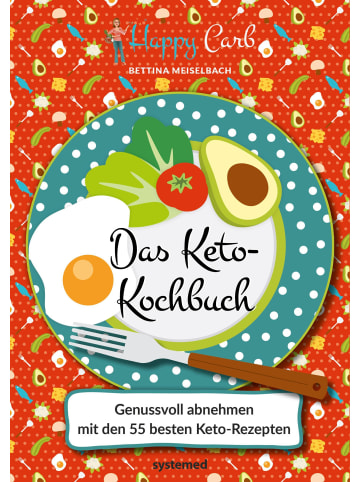 riva Happy Carb: Das Keto-Kochbuch | Genussvoll abnehmen mit den 55 besten...