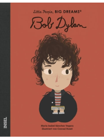 Insel Buch - Little People, Big Dreams - Bob Dylan