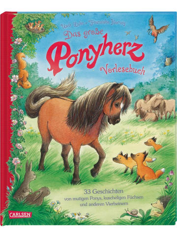 Carlsen Das große Ponyherz-Vorlesebuch - 33 Geschichten von mutigen Ponys,...