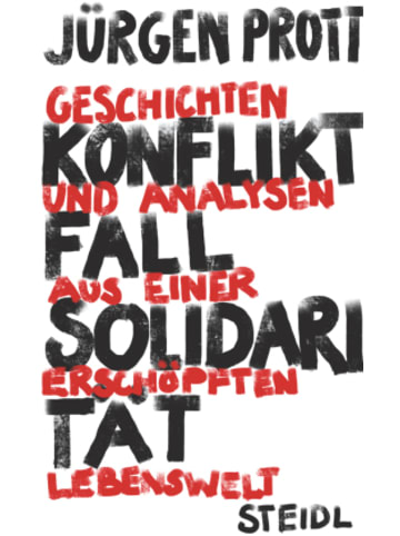Steidl GmbH & Co.OHG Buch - Konfliktfall Solidarität