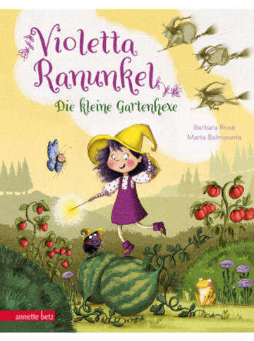 Betz, Wien Buch - Violetta Ranunkel - Die kleine Gartenhexe