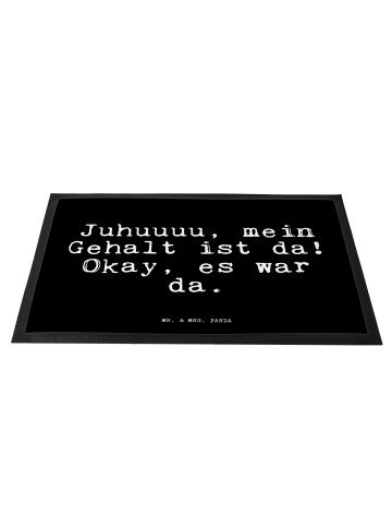 Mr. & Mrs. Panda Fußmatte Juhuuuu, mein Gehalt ist... mit Spruch in Schwarz