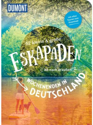 Dumont Reise Verlag Buch - 52 kleine & große Eskapaden - Wochenenden in Deutschland