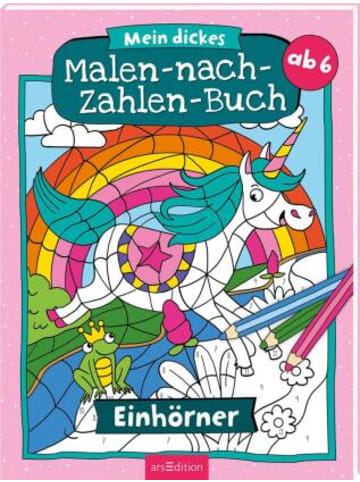 ars edition Buch - Mein dickes Malen-nach-Zahlen-Buch - Einhörner