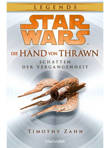 Blanvalet Buch - Star Wars(TM) Die Hand von Thrawn - Schatten der Vergangenheit