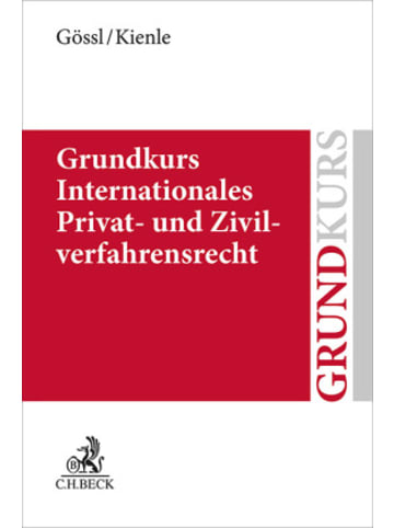 Beck C. H. Buch - Grundkurs Internationales Privat- und Zivilverfahrensrecht