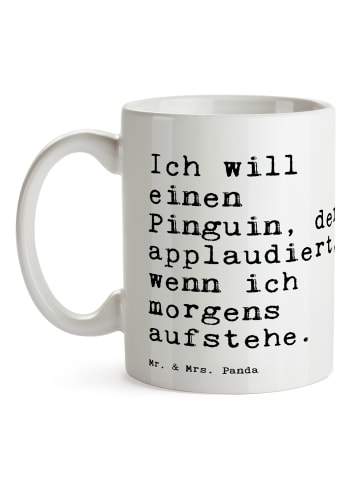 Mr. & Mrs. Panda Tasse Ich will einen Pinguin,... mit Spruch in Weiß