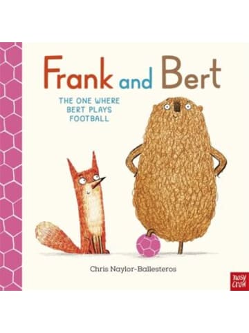 Nosy Crow Buch - Frank and Bert: The One Where Bert Plays Football