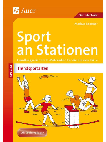 Auer Verlag Sport an Stationen Spezial Trendsportarten 1-4 | Handlungsorientierte...