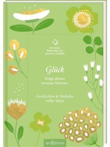 ars edition Buch - Die kleine Bibliothek der positiven Gefühle: Glück