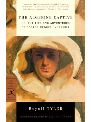 Sonstige Verlage Roman - The Algerine Captive: or, The Life and Adventures of Doctor Updike Under
