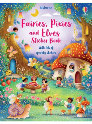 Usborne Publishing Ltd Buch - Fairies, Pixies and Elves Sticker Book
