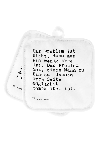 Mr. & Mrs. Panda Topflappen Das Problem ist nicht,... mit Spruch in Weiß