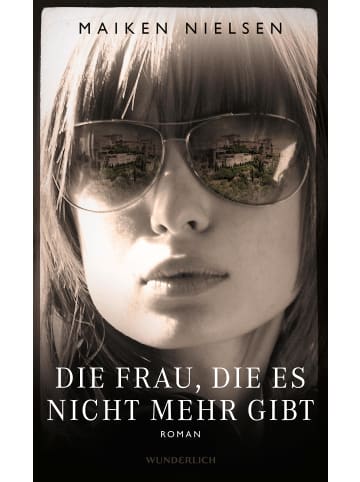 Wunderlich Die Frau, die es nicht mehr gibt