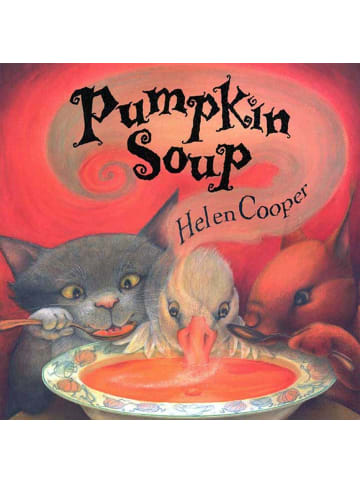 Sonstige Verlage Kinderbuch - Pumpkin Soup: A Picture Book