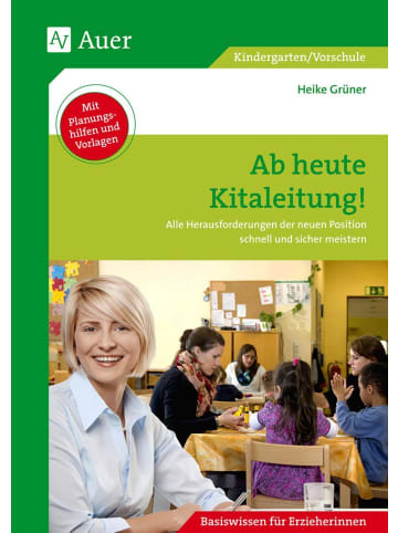 Auer Verlag Ab heute Kitaleitung! | Alle Herausforderungen der neuen Position schnell und...