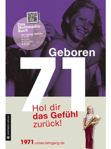 Wartberg Verlag Sachbuch - Geboren 1971 - Hol dir das Gefühl zurück!