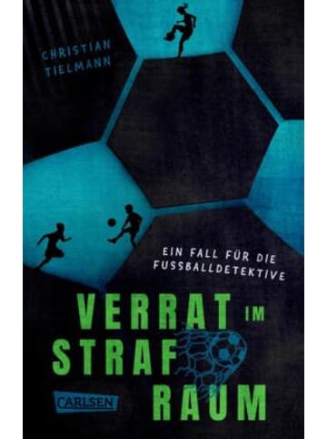 Carlsen Buch - Verrat im Strafraum - Ein Fall für die Fußballdetektive