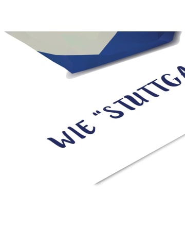 Poster & Frame Poster Du bist so süß, wie Stuttgart ohne T.