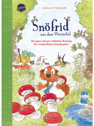 Arena Buch - Snöfrid aus dem Wiesental (7). Die ganz und gar tollkühne Rett