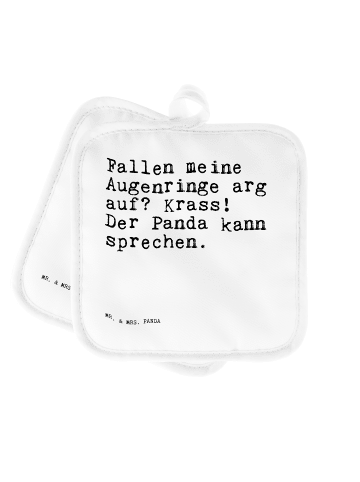 Mr. & Mrs. Panda Topflappen Fallen meine Augenringe arg... mit S... in Weiß