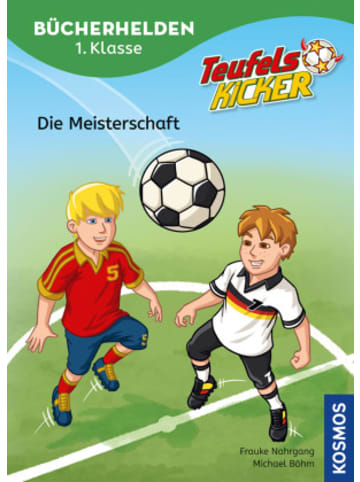 Kosmos Buch - Teufelskicker, Bücherhelden 1. Klasse, Die Meisterschaft