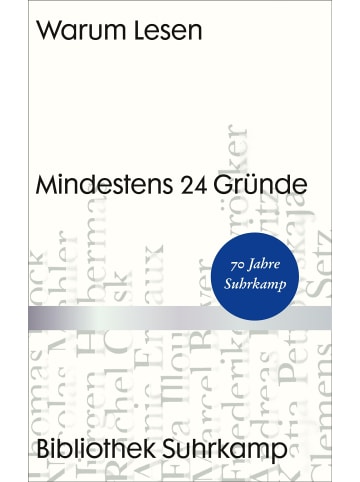 Suhrkamp Warum Lesen | Mindestens 24 Gründe