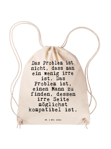 Mr. & Mrs. Panda Sportbeutel Das Problem ist nicht,... mit Spruch in Creme