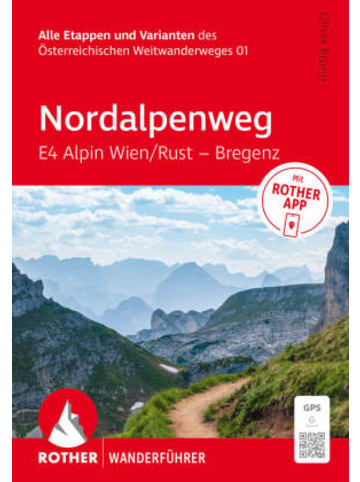 Bergverlag Rother Buch - Nordalpenweg E4 Alpin Wien / Rust - Bregenz