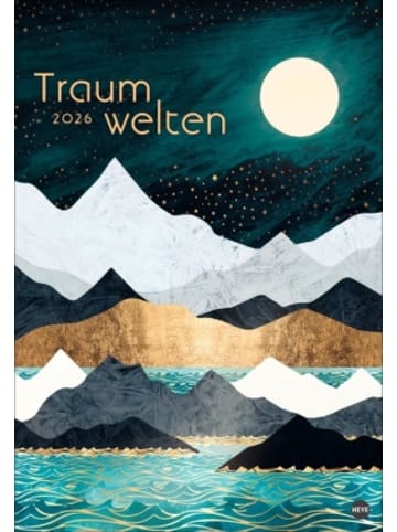 Heye Kalender Kalender - Traumwelten Posterkalender 2026