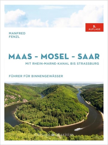 Delius Klasing Maas-Mosel-Saar | Mit Rhein-Marne-Kanal bis Straßburg