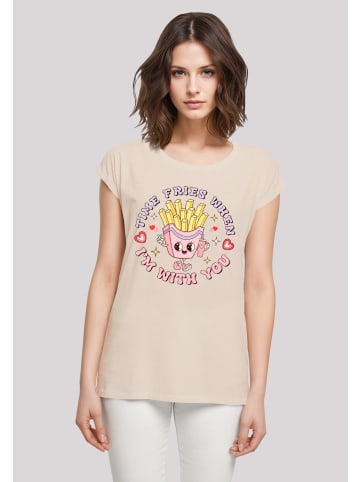 F4NT4STIC T-Shirt Time Fries when I am with you in Whitesand