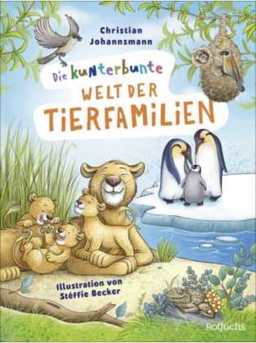 Rotfuchs Buch - Die kunterbunte Welt der Tierfamilien