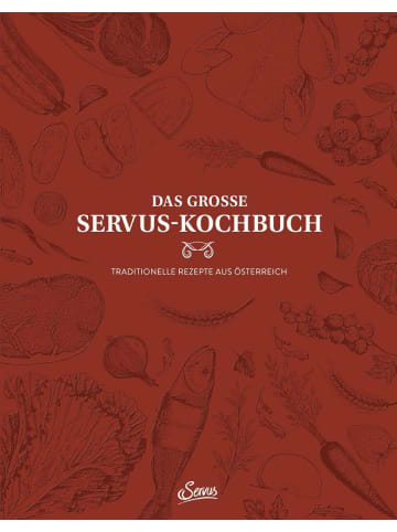 Servus Das große Servus-Kochbuch Band 1