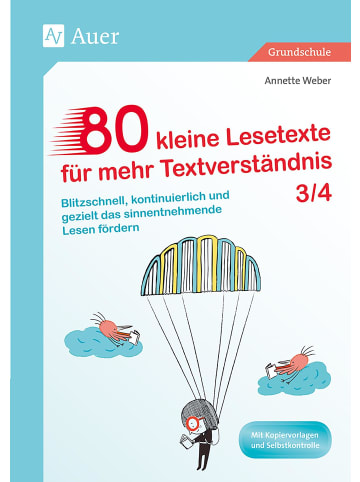 Auer Verlag 80 kleine Lesetexte für mehr Textverständnis 3/4 | Blitzschnell,...