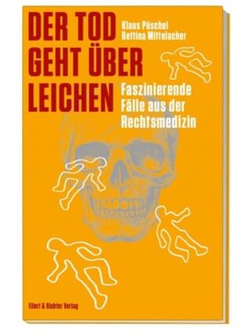 Ellert & Richter Buch - Der Tod geht über Leichen