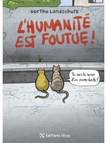 Schaltzeit Verlag Buch - L'humanité est foutue