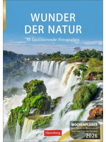 Harenberg Kalender - Wunder der Natur Wochenplaner 2026 - 53 faszinierende Fotografien