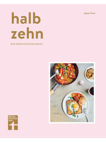 Stiftung Warentest halb zehn - das Frühstückskochbuch