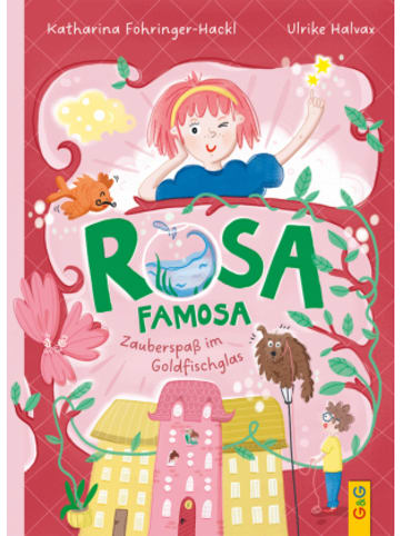 G & G Verlagsgesellschaft Buch - Rosa Famosa - Zauberspaß im Goldfischglas