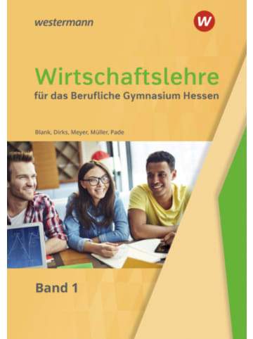 Bildungsverlag EINS Buch - Wirtschaftslehre für das Berufliche Gymnasium in Hessen