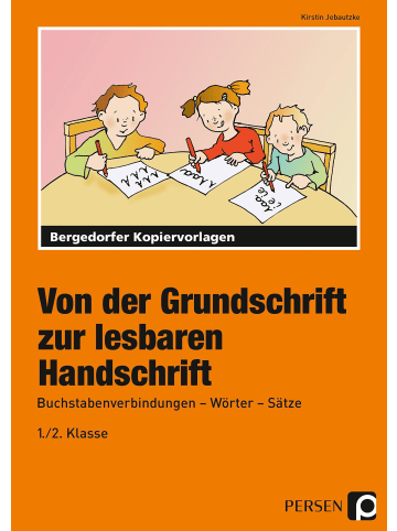 Persen Verlag i.d. AAP Von der Grundschrift zur lesbaren Handschrift | Buchstabenverbindungen -...