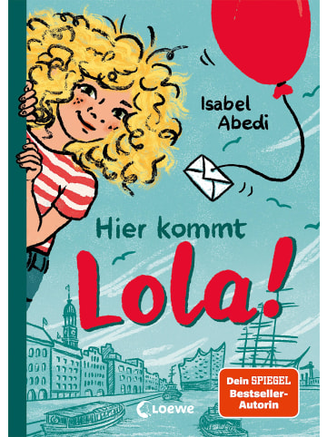 Loewe Hier kommt Lola! (Band 1) | Kinderbuch-Klassiker ab 9 Jahren - neu...