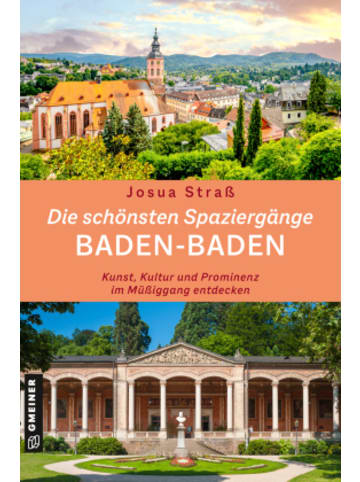 Gmeiner-Verlag Buch - Die schönsten Spaziergänge Baden-Baden