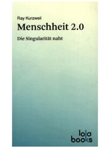 Lola Books Buch - Menschheit 2.0