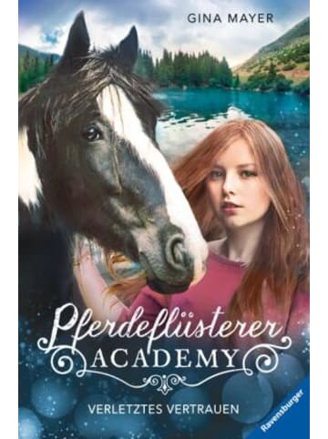 Ravensburger Verlag GmbH Buch - Pferdeflüsterer-Academy, Band 4 - Verletztes Vertrauen