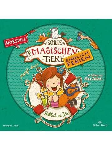 Silberfisch Die Schule der magischen Tiere - Endlich Ferien 1 - Rabbat und Ida (Hörspiel)