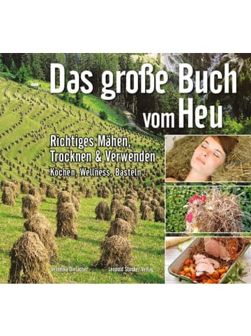 Leopold Stocker Verlag Das grosse Buch vom Heu