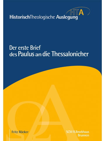 SCM R. Brockhaus Der erste Brief des Paulus an die Thessalonicher